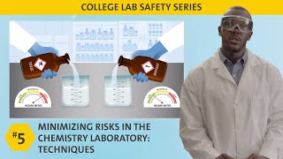 Minimizing Risks in the Chemistry Laboratory Techniques  ACS College Safety Video 5 [upl. by Naujek539]