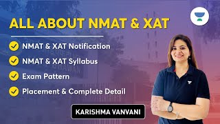 All About NMAT amp XAT Exam  Eligibility Criteria Syllabus Cutoff amp Exam Date  Karishma Vanvani [upl. by Amlet]