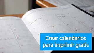 Crear calendarios para imprimir gratis [upl. by Yemaj]