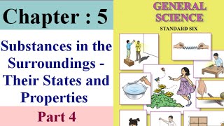 substances in the surrounding their states and properties class 6 part 4 [upl. by Schwarz]