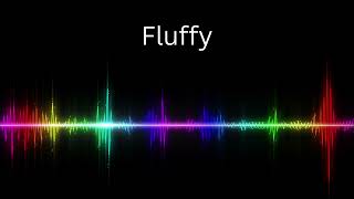 Fluffy Sound Effect [upl. by Sanders171]