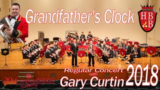 Grandfathers Clock George Doughty Regular Concert 2018 with Gary Curtin [upl. by Acnairb]