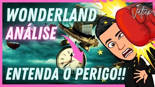 ANÁLISE DO PROTOCOLO WONDERLAND TIME  ENTENDA COMO FUNCIONA E QUAL O RISCO AULA1 [upl. by Eemia64]