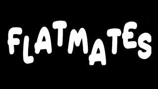 FlatMates Official Season 1 Trailer [upl. by Leonardo]