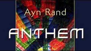 ANTHEM by Ayn Rand  FULL AudioBook  Greatest AudioBooks V1 [upl. by Nuri]