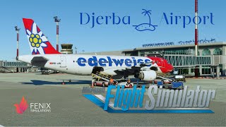 MSFS  4K  Landing at Djerba Airport  Fenix A320 [upl. by Dermot]