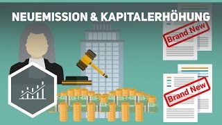 Aktien Neuemission und Kapitalerhöhung einfach erklärt [upl. by Ennaoj]