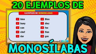 20 EJEMPLOS de PALABRAS MONOSÍLABAS I Monosílabas [upl. by Hourihan105]