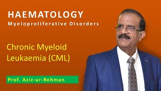 Myeloproliferative Disorders Part 1 Chronic Myeloid Leukaemia CML [upl. by Nimajnab617]