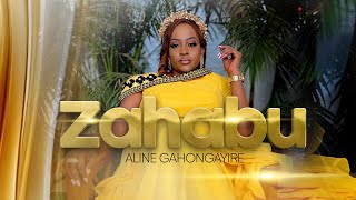 Zahabu by Aline Gahongayire Official Video 2023 [upl. by Anaderol]