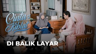 FILM CINTA KIBLAT  DI BALIK LAYAR  KLIKFILM [upl. by Rimidalb]