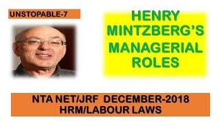 HENRY MINTZBERGS MANAGERIAL ROLES EXPLAINED IN HINDI  NTA NETJRF  LABOUR LAWSHRM PAPER2 [upl. by Eanom]