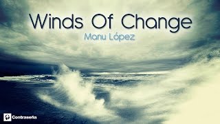 Wind of Change  Scorpions instrumental Sax Version by Manu Lopez 90s Ballad Musica Instrumental [upl. by Ahsennek4]