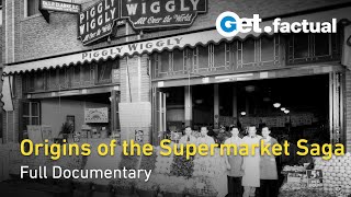 How Supermarkets Took Over  Full Documentary [upl. by Vivica936]