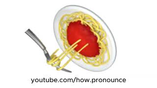 How to Pronounce 🍝 [upl. by Rolan]