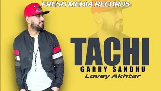 TechiGarry Sandhu  Lovey Akhtar  Fresh Media Records  Punjabi Song 2020 [upl. by Sicular]