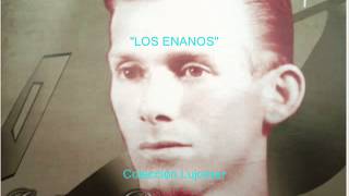 Guillermo Buitrago  Los enanos  Colección Lujomarwmv [upl. by Nodnerb524]