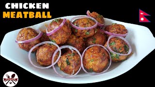 Homemade Chicken Meatball Recipe  How To Make Chicken Meatball  Meatball Recipe  FampB Nepal [upl. by Arlinda]