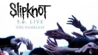 Slipknot  Nameless LIVE Audio [upl. by Llenroc]