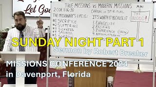 True Missions vs Modern Missions 1 of 4 At Missions Conference in FL missionsconference missions [upl. by Beitnes]