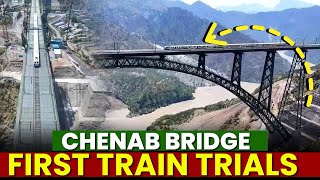 CHENAB BRIDGE FIRST TRAIN TRAILS SUCCESSFUL  RAIL LINK FOR KASHMIR SOON [upl. by Aleydis]