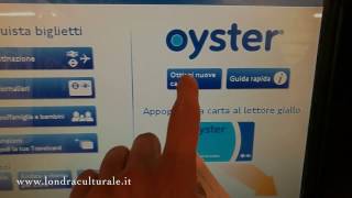 Come acquistare una Oyster Card a Londra [upl. by Arten256]