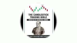 The Candlestick Trading Bible Audiobook [upl. by Aihsekyw]