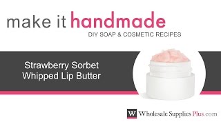 How to Make Strawberry Sorbet Whipped Lip Butter Make It Handmade [upl. by Elisabetta296]