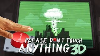 НИЧЕГО НЕ ТРОГАЙ ► Please Dont Touch Anything 3D 1 [upl. by Helli452]