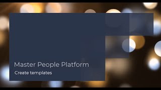 Master People Platform  Create assessment templates [upl. by Lamont]