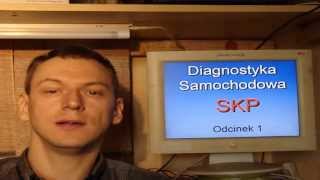 Diagnostyka SKP  Jak zostać Diagnostą Odc 1 [upl. by Ettenel]