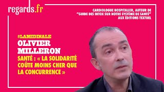 Santé  « La solidarité coûte moins cher que la concurrence » [upl. by Follmer]