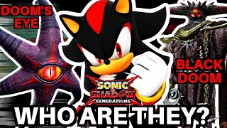 WHO IS BLACK DOOM SONIC X SHADOW GENERATIONS EXPLAINED [upl. by Horvitz]