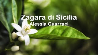 Zagara di Sicilia Alessia Guarraci [upl. by Leira301]