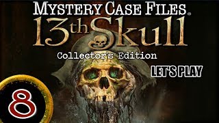 Mystery Case Files 7 13th Skull CE 08 wYourGibs  Chapter 8 LEARNING ABOUT ALL THINGS VOODOO [upl. by Ecirtaed]