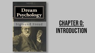 Dream Psychology by Sigmund Freud  Chapter 0  Introduction AudioBook part 1 of 10 [upl. by Aneehsat]