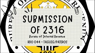 Guidelines in Submission of BIR Form 2316 [upl. by Sadinoel]