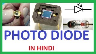 Photo Diode in Hindi  What is Photodiode in Hindi  How Does Photodiode Work [upl. by Nickolaus]