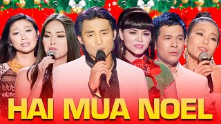 Nhạc Giáng Sinh Hải Ngoại Hay Nhất 2024  Nhiều Ca Sĩ  Liên Khúc Hai Mùa Noel Bài Thánh Ca Buồn [upl. by Corder]