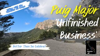 Is Puig Major better than Sa Calobra [upl. by Illib771]