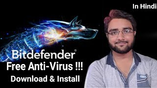 Bitdefender Free Antivirus 2018 Installation Explained In Hindi [upl. by Milly36]