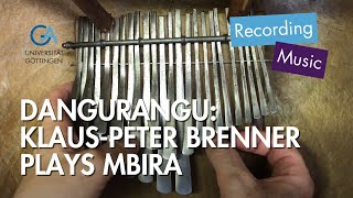 Dangurangu KlausPeter Brenner plays mbira [upl. by Goda]