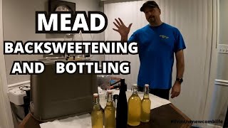 BACKSWEETENING AND BOTTLING MEAD 131 [upl. by Azilem]