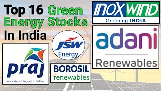 Top 16 green energy stocks in india • adani • jsw energy • praj share • borosil renewables [upl. by Beryle]