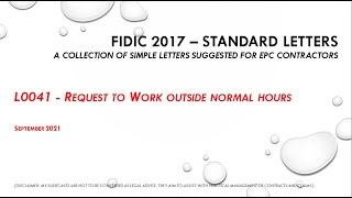 FIDIC 2017 Cl 65  L0041 Request to Work outside normal hours [upl. by Haroppiz795]