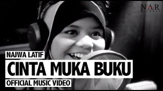 Najwa Latif  Cinta Muka Buku Official Music Video [upl. by Marius]