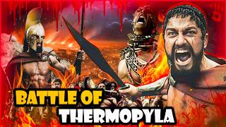 The Battle of Thermopylae How 300 Spartans Held Off Thousands of Persians [upl. by Etnahs]