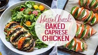 Hasselback Baked Caprese Chicken [upl. by Cristin]