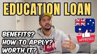 Education Loans For Australia Explained  Full Process for 2025 [upl. by Kola]