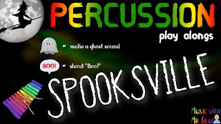 Percussion play alongs  Spooksville [upl. by Kennie]